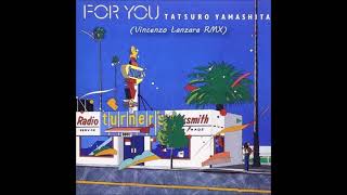 Tatsuro Yamashita - Love Talkin&#39; (honey it&#39;s you) Vincenzo Lanzara RMX