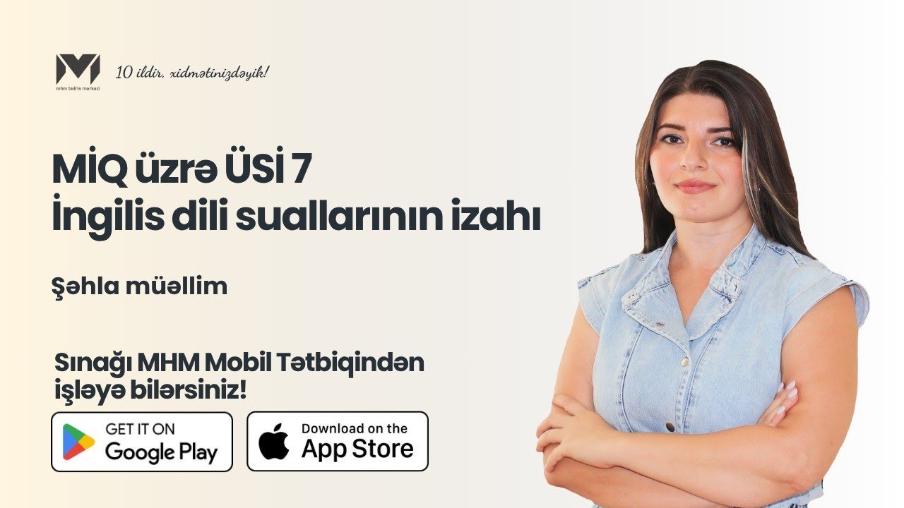 MİQ üzrə ÜSİ 7 | İngilis dili suallarının izahı | Şəhla müəllim #miq #ingilis dili