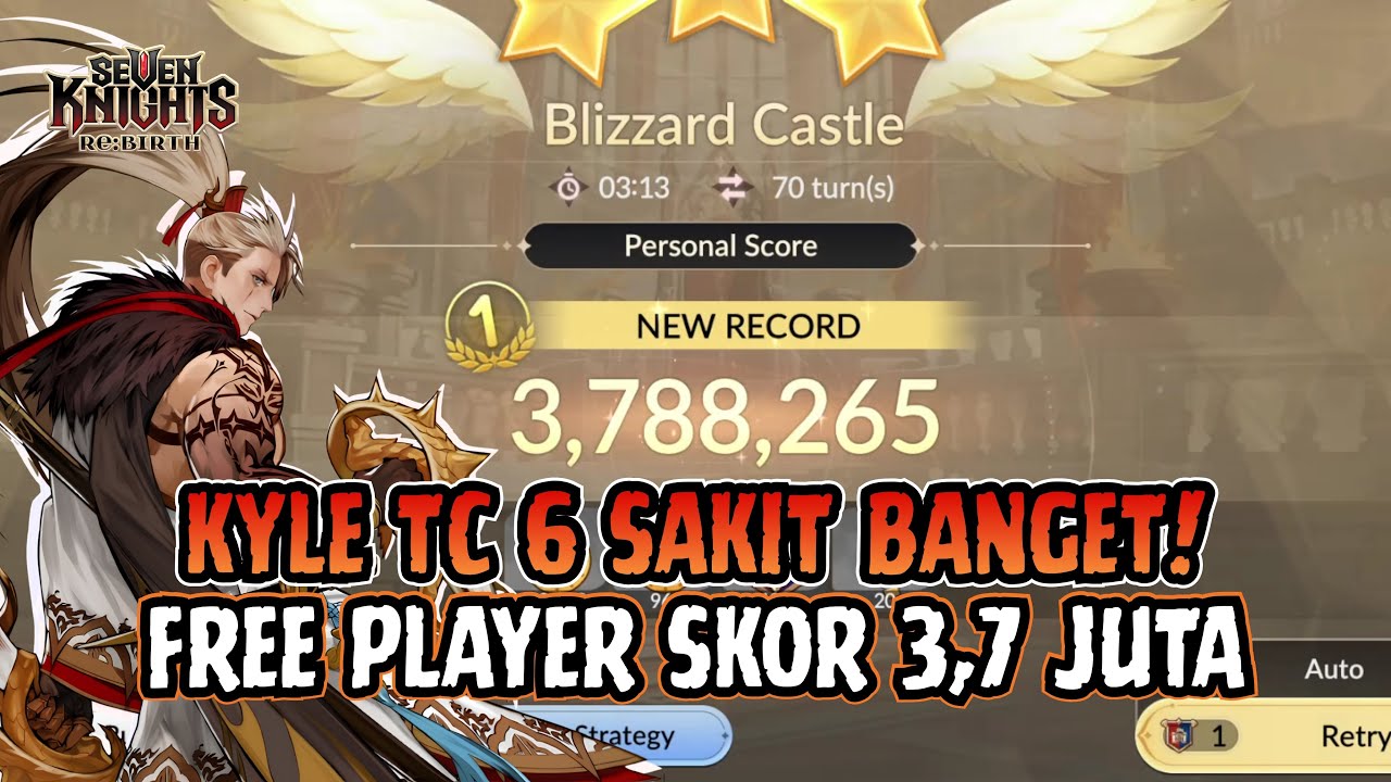 Blizzard Castle Rush F2P Kyle TC 6 Skor 3,7 JUTA! | Seven Knight Rebirth