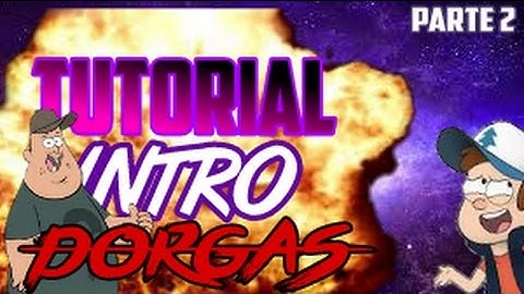 TUTORIAL - COMO FAZER INTRO DORGAS PELO ANDROID (PT/2)