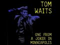 21 | Tom Waits - I Can