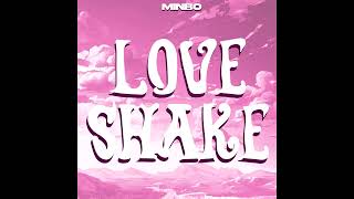 LOVE SHAKE (Arin&Angela)