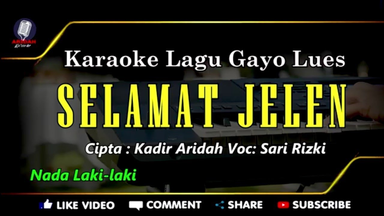 Karaoke SELAMAT JELEN - sari rizki - Nada Pria