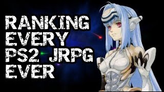Ranking EVERY PS2 JRPG Ever Made! (Tier List)