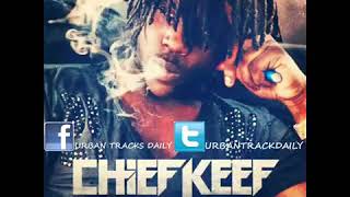 Chief Keef   Finally Rich Prod  Young Chop