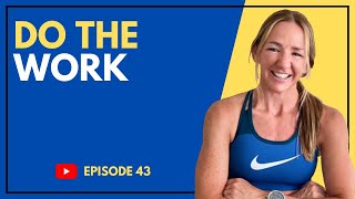 EP #43 Do The Work | Update on Eddie's Training & Life & Sally's Hat Giveaway