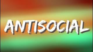 Ed Sheeran - Antisocial (Lyrics) ft. Travis Scott