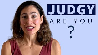 4 Ways to STOP JUDGING others - if you don't like being judged watch this