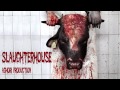 Capture de la vidéo Slaughterhouse