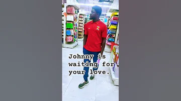 Johnny Is Waiting For Your Support And Love Audio 