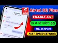 Enable 5G Plus Speed Live Proof 💚| |Airtel network problem fix |Airtel Slow Internet Problem 2023