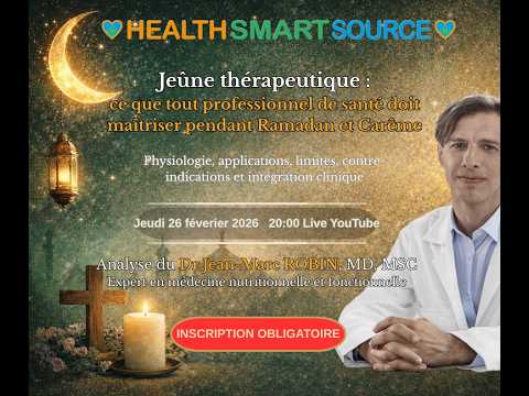 Jeûne thérapeutique : ce que tout professionnel de santé doit maîtriser pendant Ramadan et Carême