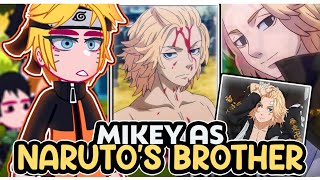 ||Naruto and his friends reacting to MANJIRO SANO AS NARUTO'S BROTHER|| \\🇧🇷/🇺🇲// ◆Bielly - Inagaki◆