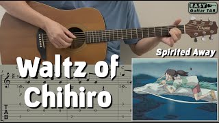 waltz of chihiro / spirited away (easy guitar) [notation   tab]