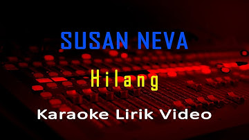 Hilang (Ost. Cinderella) Susan Neva ft Udjo (Karaoke Nostalgia Lagu Lawas Lirik) no vocal minus one
