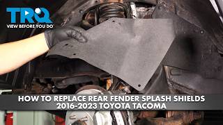 How to Replace Rear Fender Splash Shields 2016-2023 Toyota Tacoma