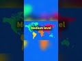 CAN YOU GUESS THESE LEVEL COUNTRIES?