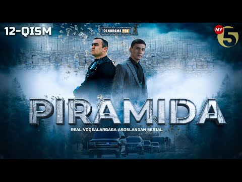Piramida 12-qism (milliy serial) | Пирамида 12-кисм (миллий сериал)