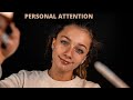 ASMR - PERSONAL ATTENTION!