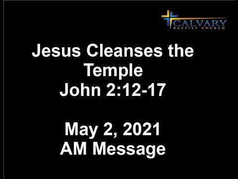 Jesus Cleanses the Temple