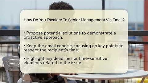 How Do You Escalate To Senior Management Via Email? - TheEmailToolbox.com