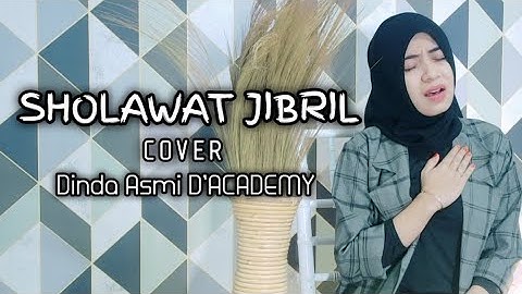 BIKIN NANGIS!!! SHOLAWAT JIBRIL MERDU COVER DINDA ASMI D