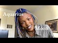 Aquarius Moon, Emoting Emotion | Nailyah Serenity