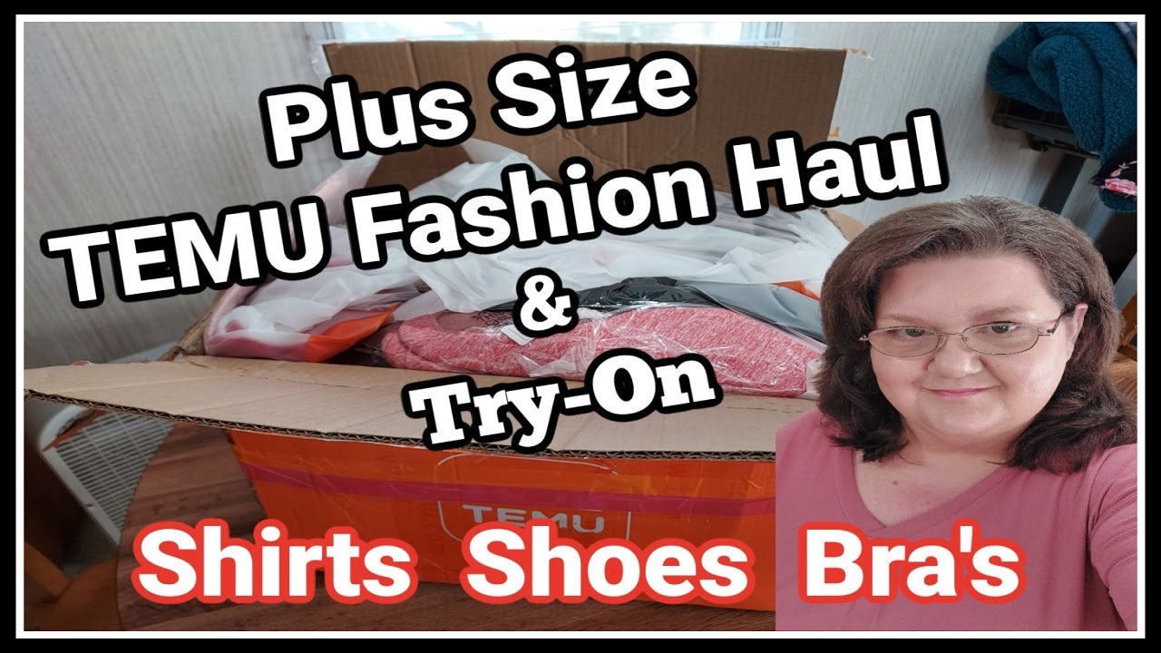 Plus Size TEMU Fashion Haul & Try-On