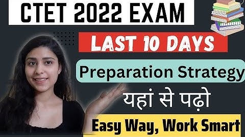 CTET Exam Preparation in last 10 days | Tips & Tricks| Aise hoga exam clear | 2022 | Rise N Thrive