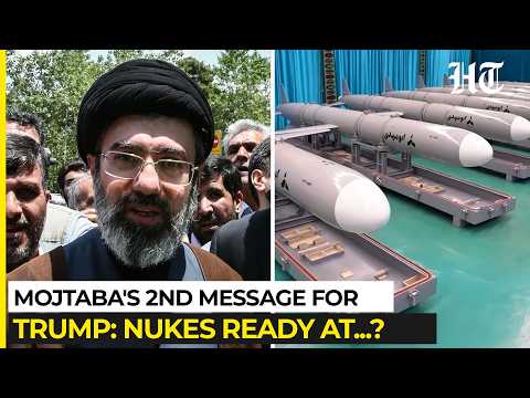 Mojtaba's 2nd Message For Trump After Flexing Missile Might: Iran's Nukes Ready For USA & Israel...?