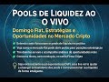💧 Pools de Liquidez AO VIVO | Domingo Flat, Estratégias e Oportunidades no Mercado Cripto