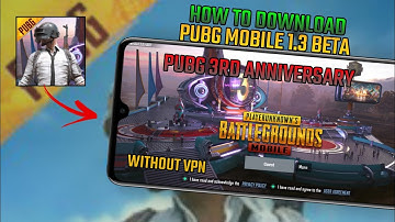 [OUT-DATED] HOW TO DOWNLOAD PUBG MOBILE 1.3 BETA VERSION | FULL STEP | INVITATION CODE | MALAYALAM