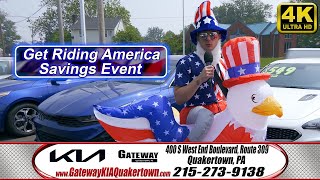 "Get Riding America Savings Event" July 2023, Gateway Kia, Quakertown PA