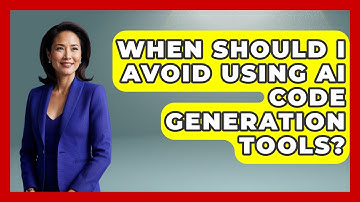 When Should I Avoid Using AI Code Generation Tools? - Learning To Code With AI