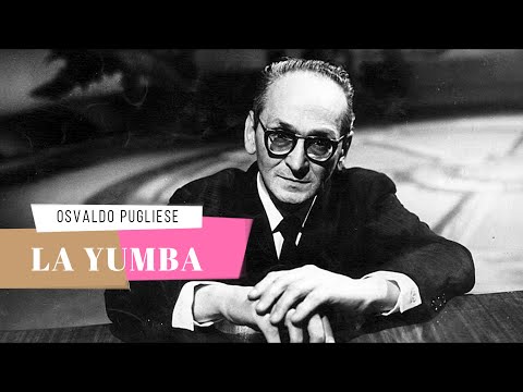 "La Yumba" Osvaldo Pugliese y su Orquesta Tango - 1946  - PRIMERA GRABACIÓN