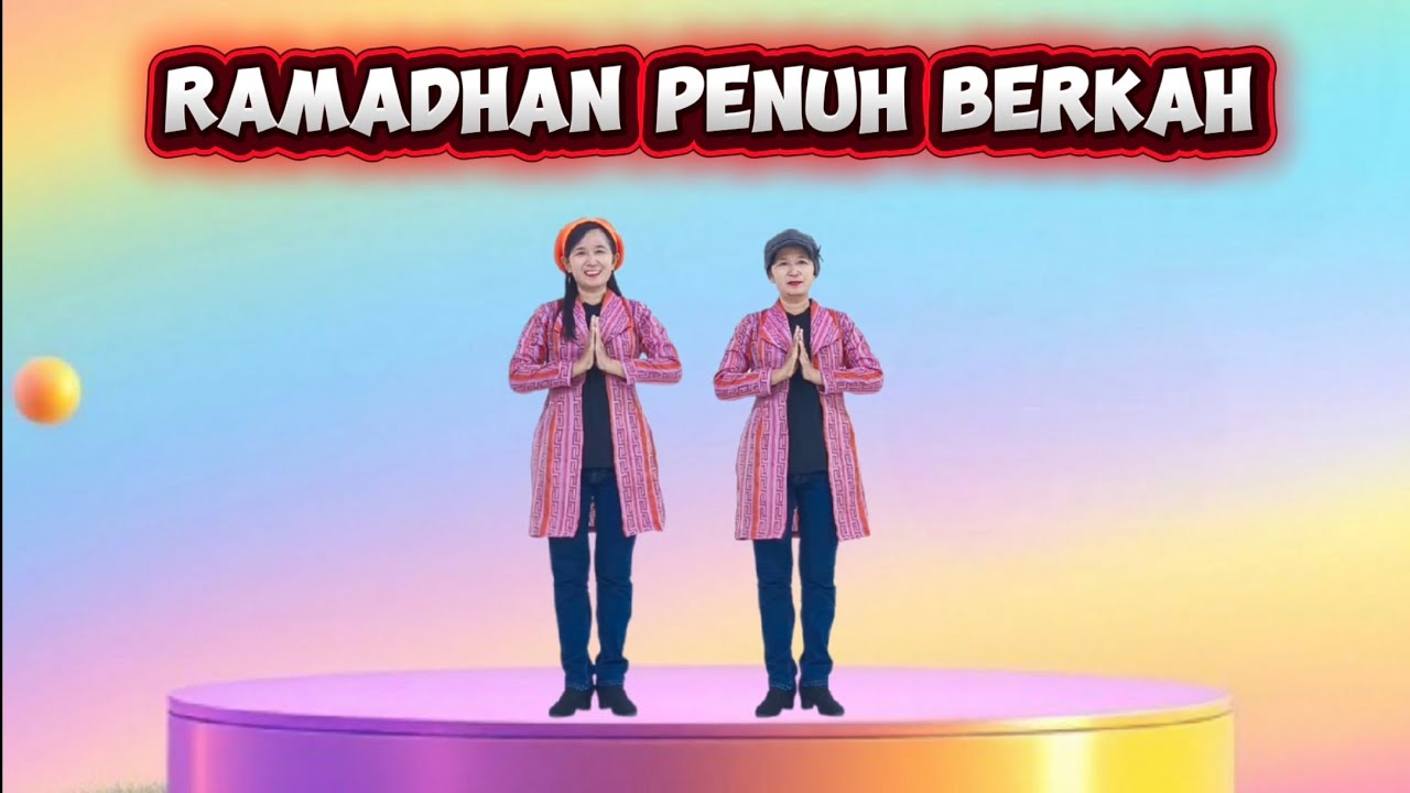 RAMADHAN PENUH BERKAH | Line Dance | Choreo: Theresia, Liswati & Dwi Kusumastuti (ALL INA) |Feb 2026