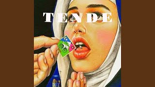 TENDE (Instrumental Version)