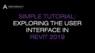 LESSON 2_EXPLORE USER REVIT INTERFACE