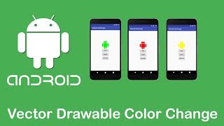 Vector Drawable Color Change