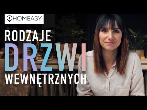 Wideo: Rodzaje drzwi wewnętrznych: opis i charakterystyka