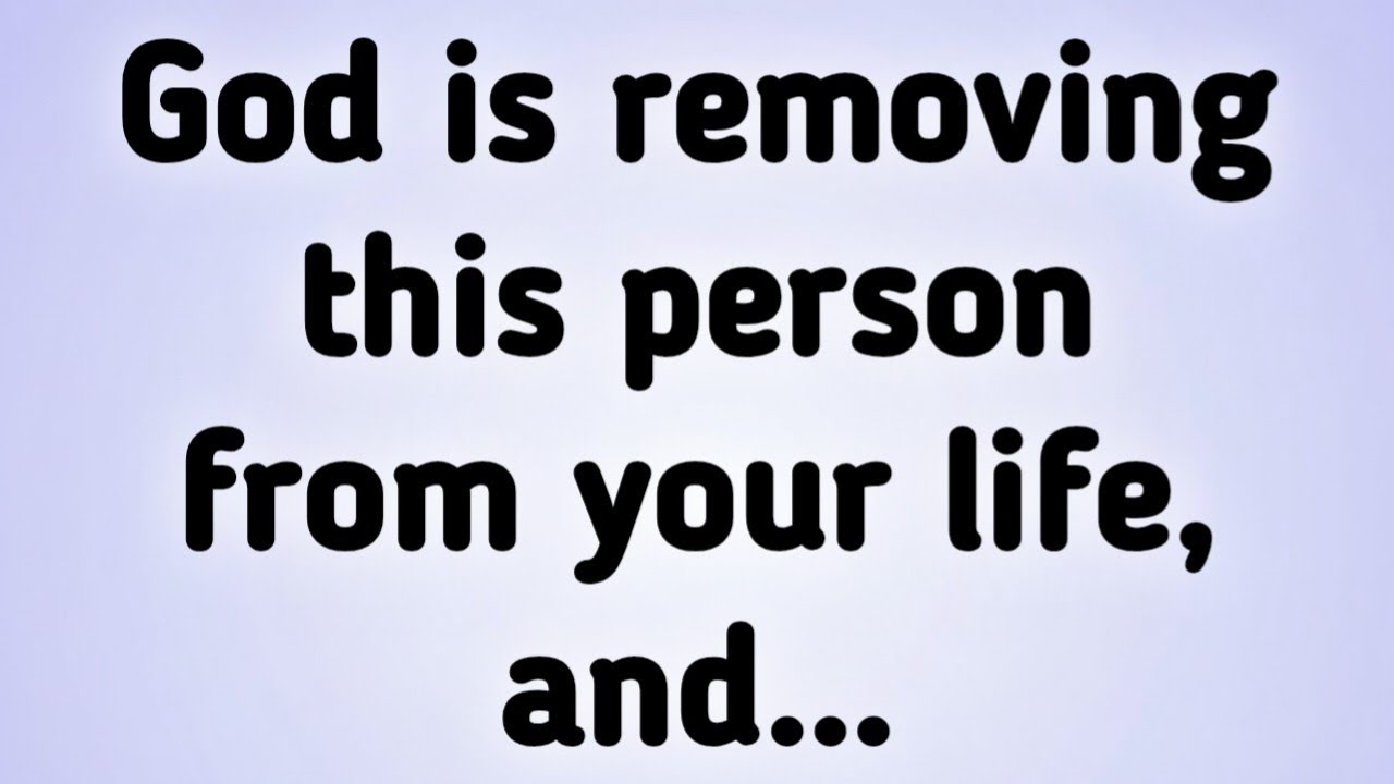 ✝️ God is removing this person from your life, and…