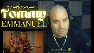 1st Tommy Emmanuel  Reaction (Classical Gas) 'Mason Williams' Shakes  P Reacts