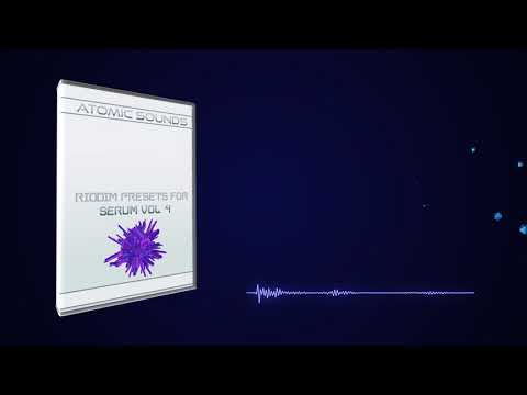 Atomic Sounds - Riddim Presets For Serum Vol. 4