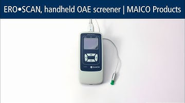 ERO•SCAN, handheld OAE screener | MAICO Products