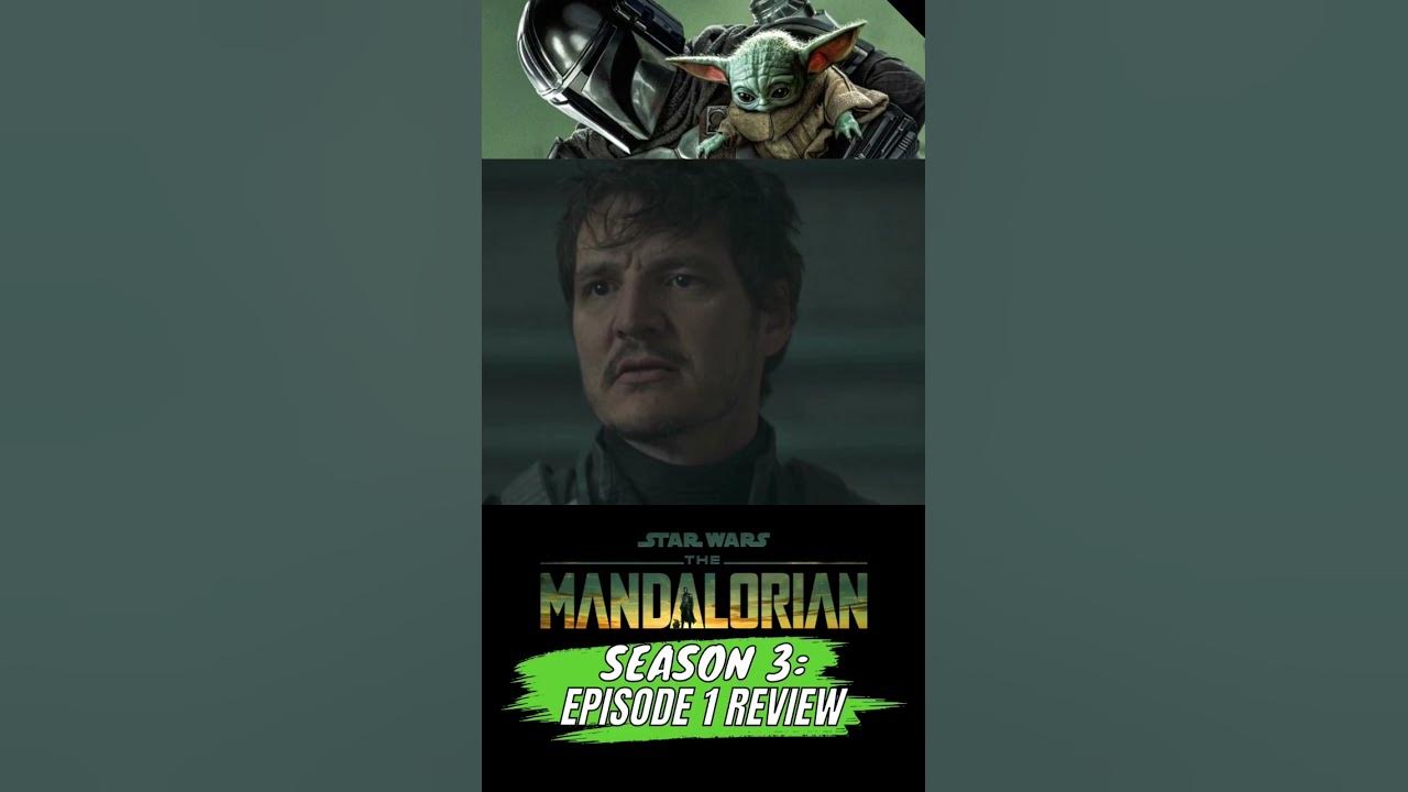 The Mandalorian Season 3 Episode 1 Review