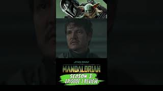 The Mandalorian Season 3: Episode 1 Review #themandalorian