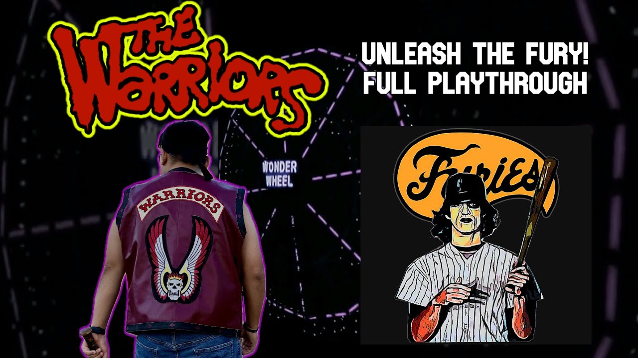 The Warriors UNLEASH THE FURY! (Full Playthrough) YouTube
