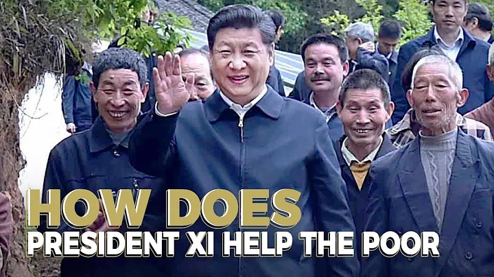 How does President Xi help the poor - DayDayNews