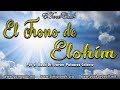 El Tercer Cielo (El Trono de Elohim ) por el Roeh Dr. Javier Palacios Celorio