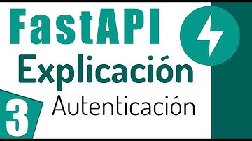 ⚡Autenticación mediante Tokens en FastAPI empleando SQLAlchemy, Explicación general | 3